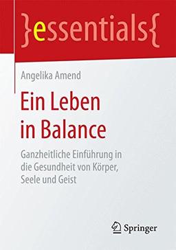 Ein Leben in Balance (essentials)