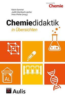 Chemiedidaktik in Übersichten