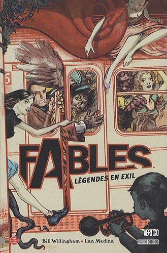 Fables. Vol. 1. Légendes en exil