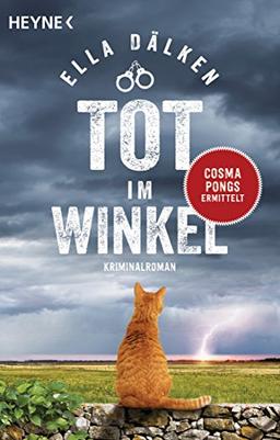 Tot im Winkel: Cosma Pongs ermittelt - Kriminalroman (Die Cosma-Pongs-Reihe, Band 2)