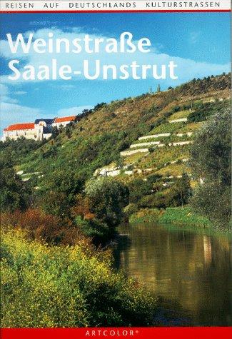 Weinstraße Saale- Unstrut