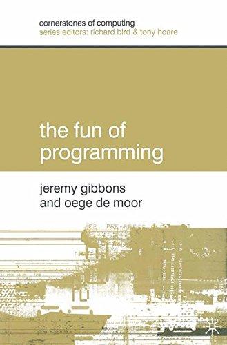 The Fun of Programming (Cornerstones of Computing)