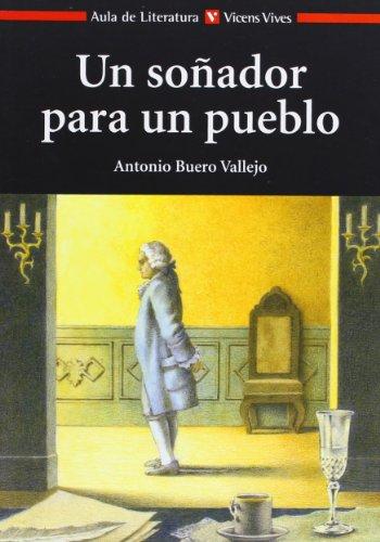 Un soñador para un pueblo, ESO. Material auxiliar (Aula de Literatura)