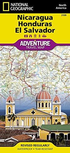 El Salvador, Nicaragua und Honduras: NATIONAL GEOGRAPHIC Adventure Maps (Adventure Map (Numbered))