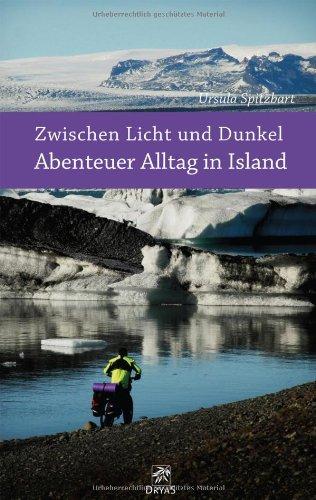 Zwischen Licht und Dunkel: Abenteuer Alltag in Island