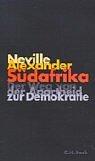 Südafrika: Der Weg von der Apartheid zur Demokratie