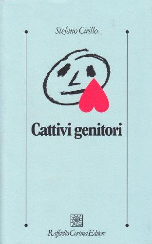 Cattivi genitori