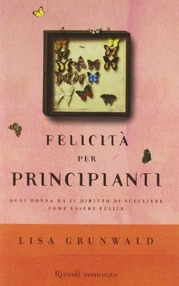 Felicità per principianti (Scala stranieri)