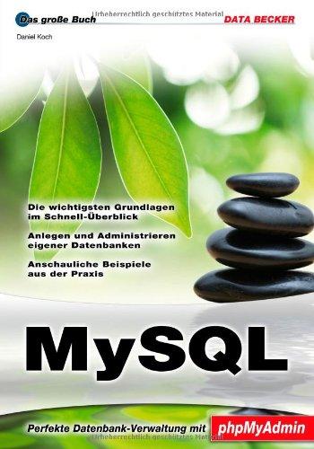 Das große Buch: MySQL