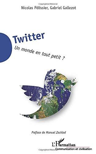 Twitter : un monde en tout petit ?