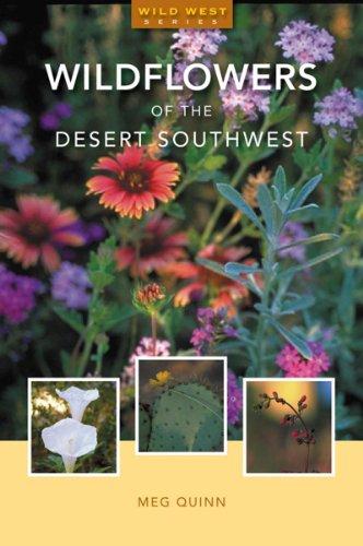 Wildflowers of the Desert Southwest (Natural History)