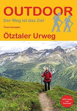 Ötztaler Urweg (Outdoor Wanderführer)