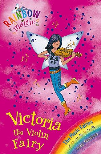 Victoria the Violin Fairy: The Music Fairies Book 6 (Rainbow Magic, Band 6)