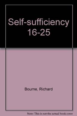 Self-sufficiency 16-25