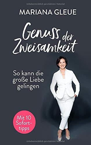 Genuss der Zweisamkeit: So kann die große Liebe gelingen