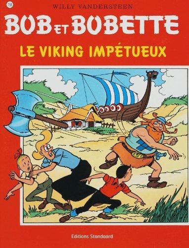 Le viking l' impetueux / druk 1 (Bob et Bobette, Band 158)