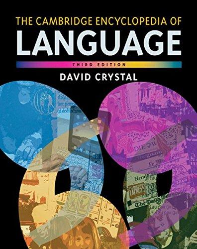 The Cambridge Encyclopedia of Language: Paperback