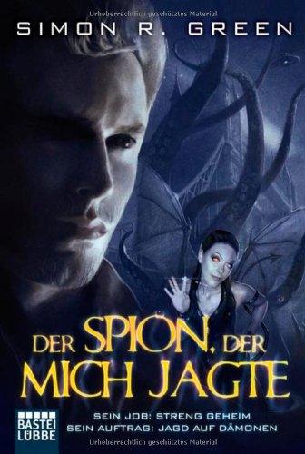 Der Spion, der mich jagte: Roman