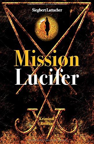 Mission Lucifer