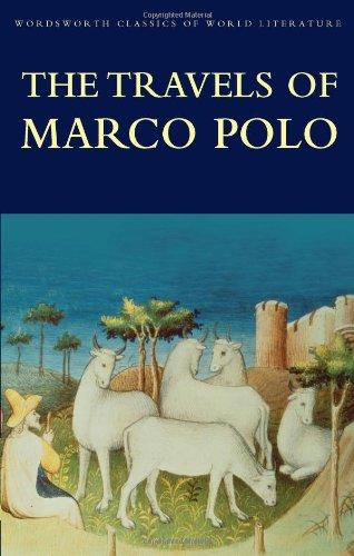 Travels of Marco Polo (Wadsworth Classics of World Literature)