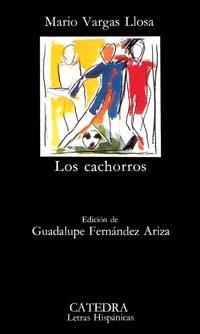 Los cachorros (Letras Hispanicas (catedra)