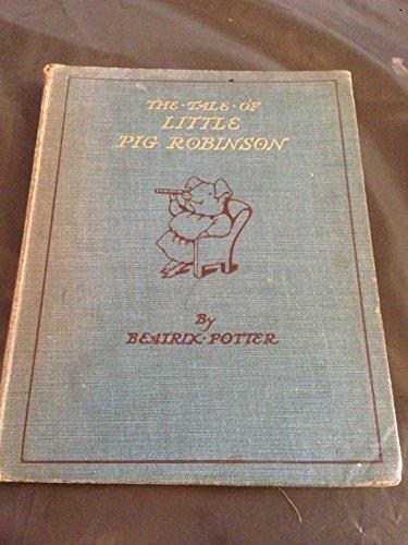 The Tale of Little Pig Robinson