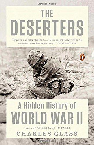 The Deserters: A Hidden History of World War II