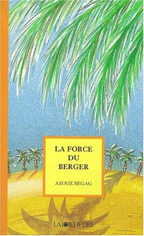 La force du berger