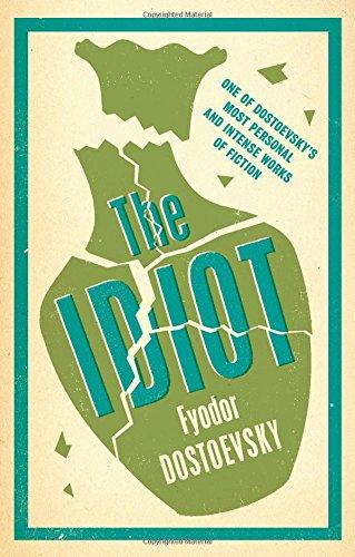 The Idiot (Alma Classics)