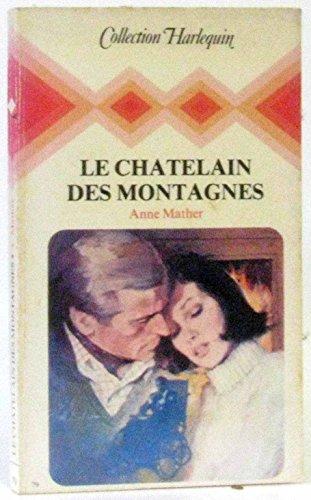 Le Châtelain des montagnes (Collection Harlequin)