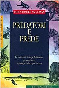 Predatori e prede (La lente di Galileo, Band 13)