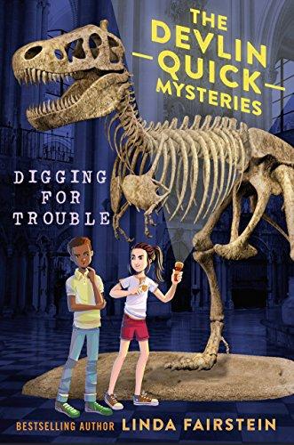 Digging For Trouble (Devlin Quick Mysteries, The, Band 2)