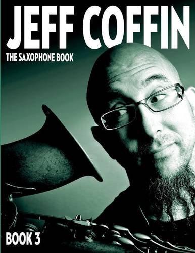 The  Saxophone Book: Book 3