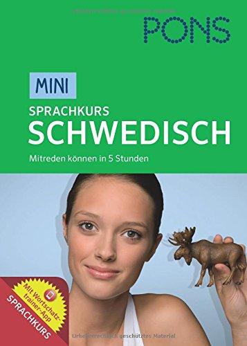 PONS Mini-Sprachkurs Schwedisch: Mitreden können in 5 Stunden