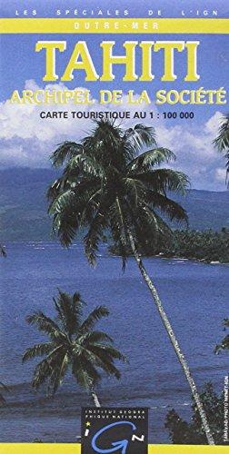 Tahiti  1 : 100 000: Archipel de la Société. Outre-Mer. Carte touristique