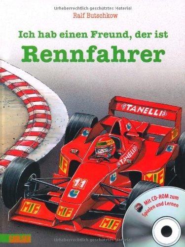 LESEMAUS Sonderbände: Ich hab einen Freund, der ist Rennfahrer: Gebundenes Bilderbuch mit CD-ROM