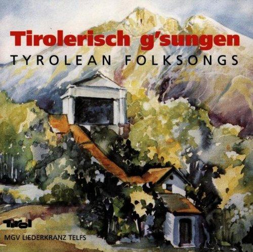 Tyrolean Folksongs