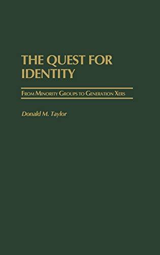 The Quest for Identity: From Minority Groups to Generation Xers