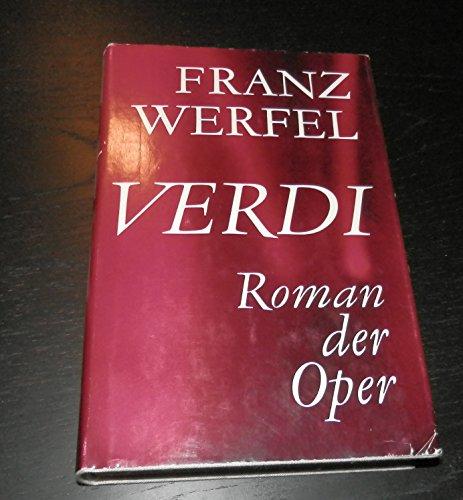 Franz Werfel: Verdi - Roman der Oper