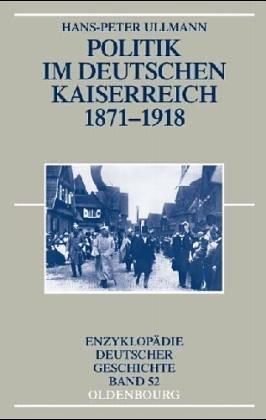 Politik im deutschen Kaiserreich 1871-1918