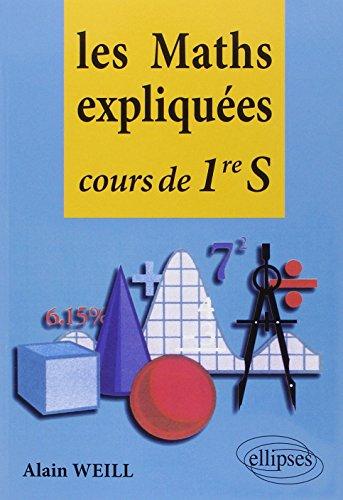 Les maths expliquées : cours de 1re S