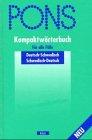 PONS Kompaktwörterbuch für alle Fälle: PONS Kompaktwörterbuch, Schwedisch für alle Fälle