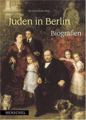 Juden in Berlin - Biografien