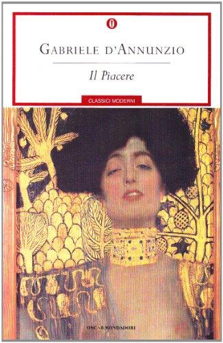 Il Piacere (Oscar Classici Moderni)