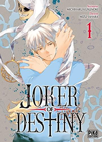 Joker of destiny. Vol. 1