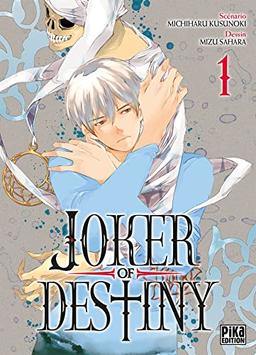 Joker of destiny. Vol. 1