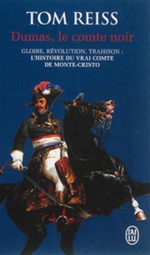 Dumas, le comte noir