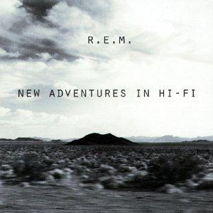 Rem - New Adventures In Hi-Fi - [CD]