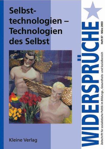 Selbsttechnologien - Technologien des Selbst