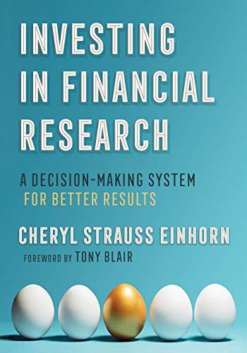 Investing in Financial Research: A Decision-Making System for Better Results (AREA Method)